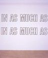 Lawrence Weiner: Fatta per produrre una scintilla