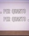 …IN AS MUCH AS / IN AS MUCH AS… (…PER QUANTO / PER QUANTO…)
