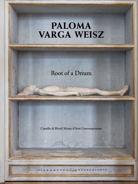 Paloma Varga Weisz. Root of a Dream