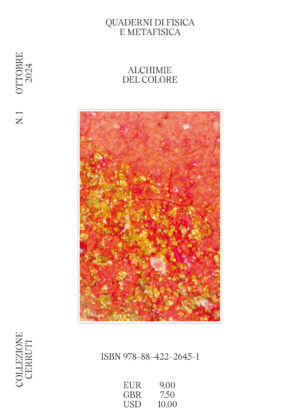 Quaderni di Fisica e Metafisica, N° 1 Alchimie del colore